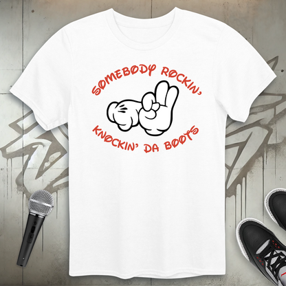 Knockin' Da Boots T-Shirt