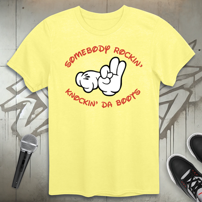 Knockin' Da Boots T-Shirt