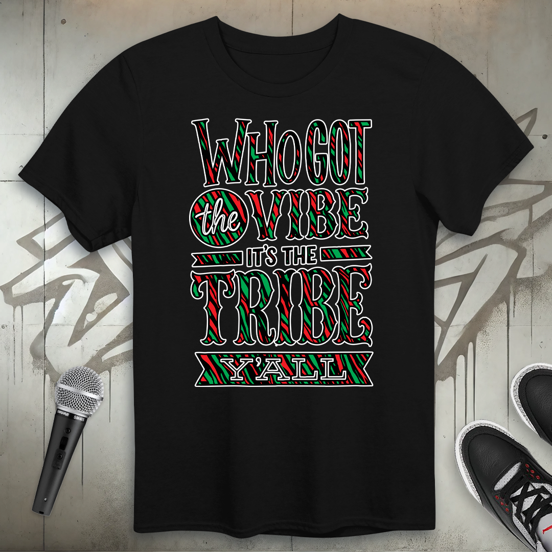 Who Got The Vibe T-Shirt