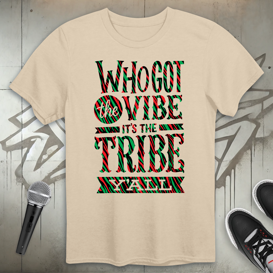 Who Got The Vibe T-Shirt
