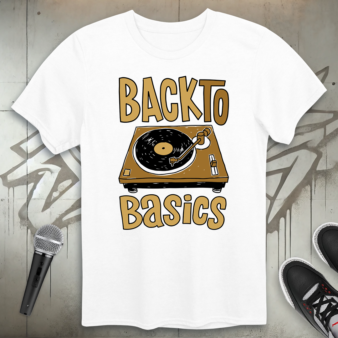 Back To Basics T-Shirt