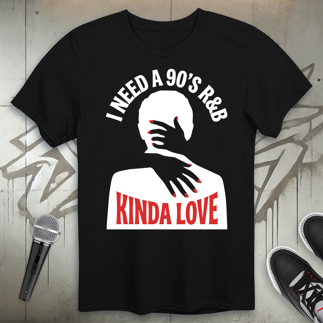I Need T-Shirt