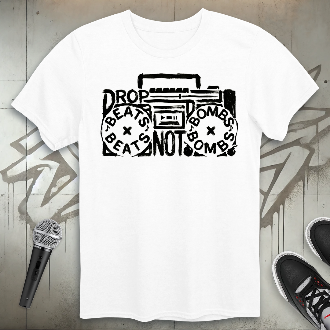 Drop Beats Not Bombs T-Shirt