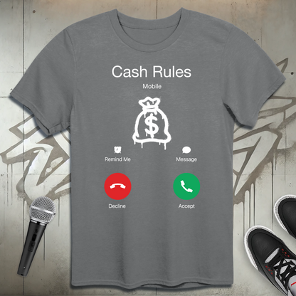 Cash Calling T-Shirt