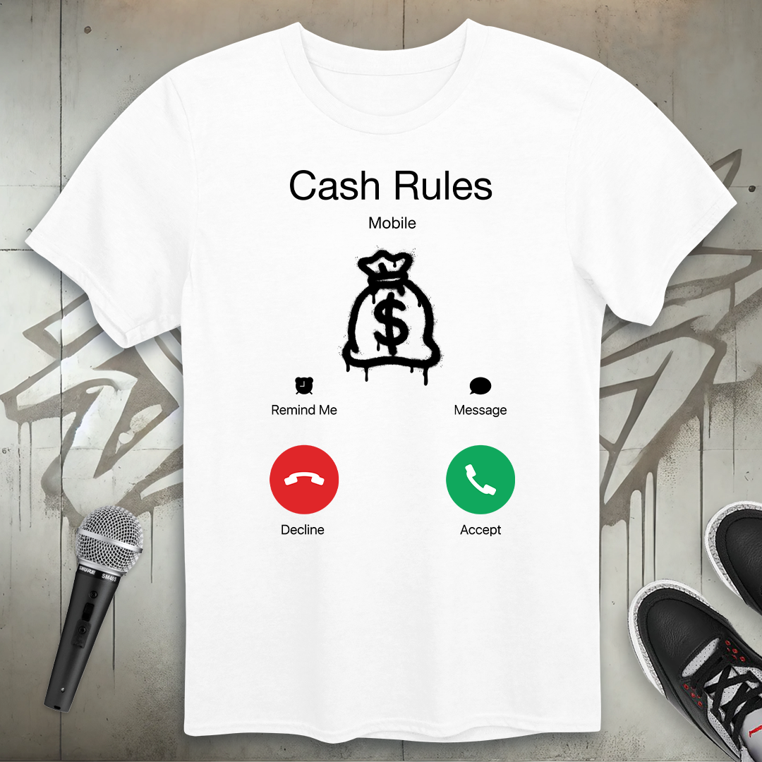 Cash Calling T-Shirt