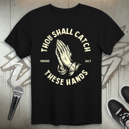 These Hands T-Shirt