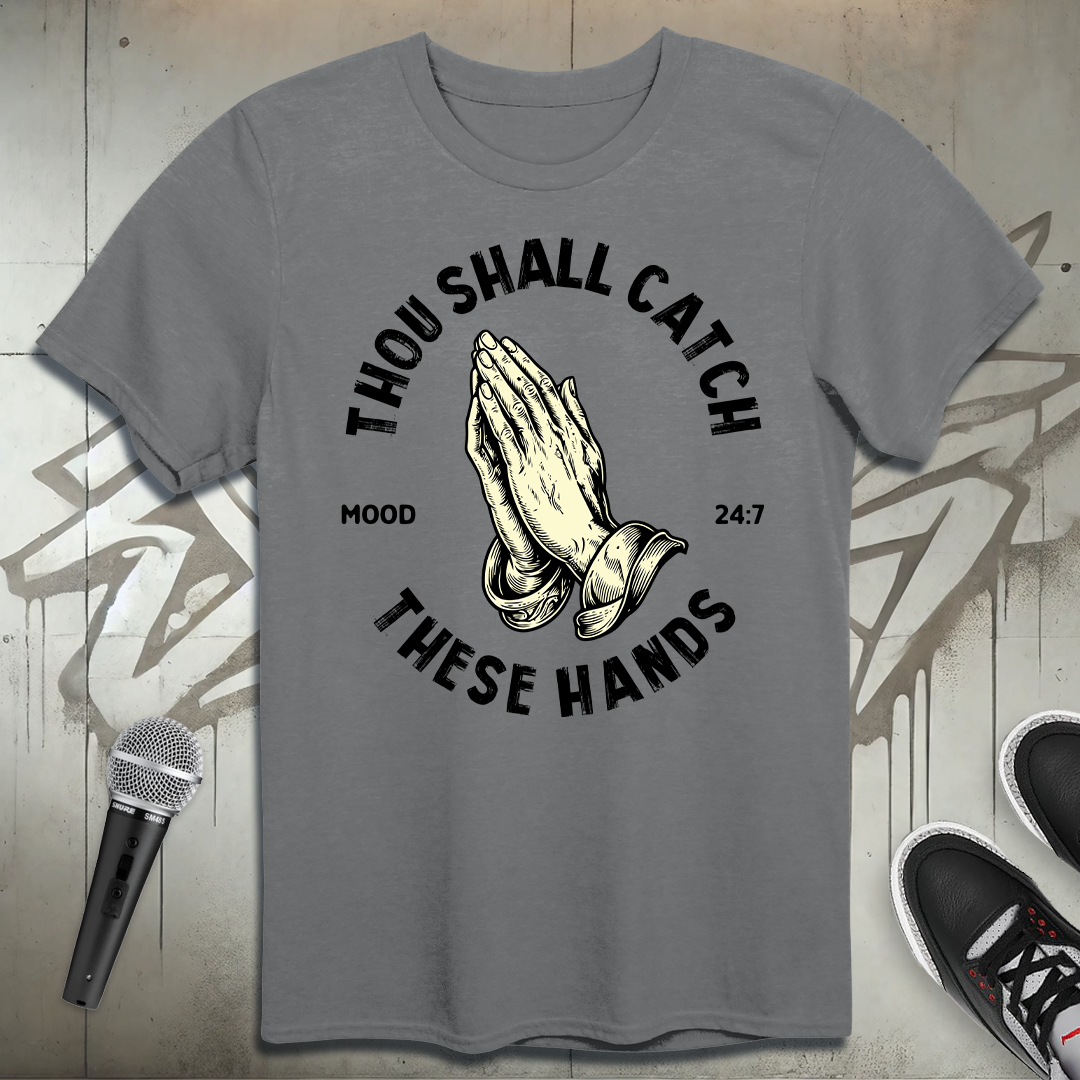 These Hands T-Shirt