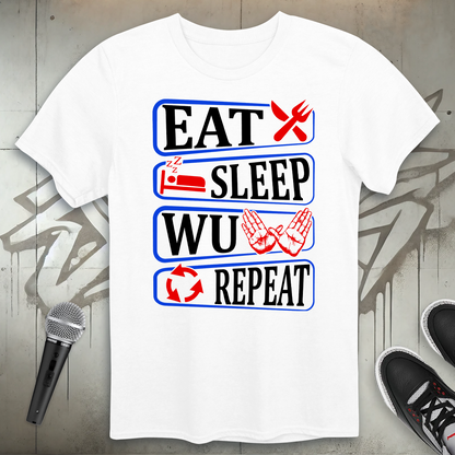 Eat Sleep Wu Repeat T-Shirt