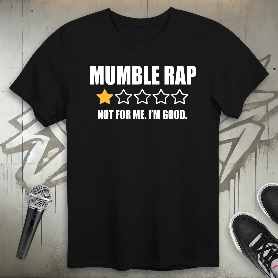 Mumble Rap T-Shirt