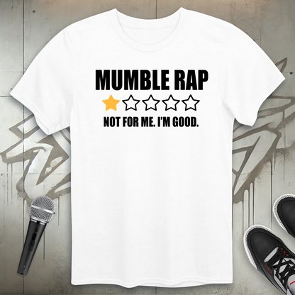 Mumble Rap T-Shirt