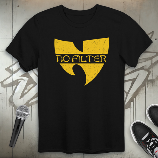 No Filter T-Shirt