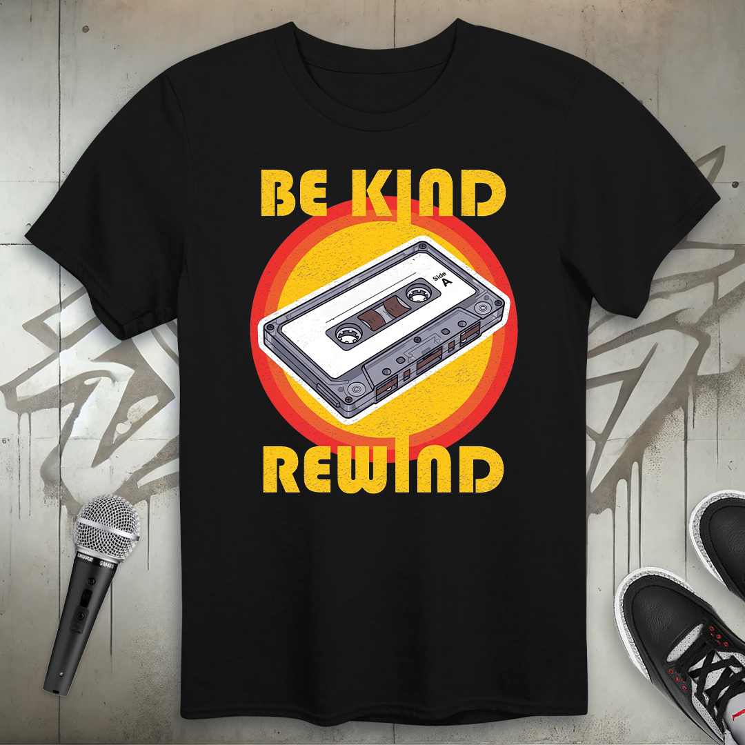 Be Kind Rewind T-Shirt