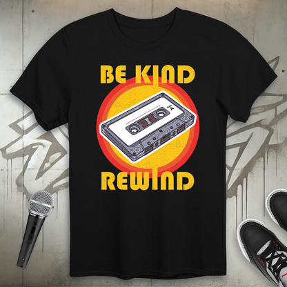 Be Kind Rewind T-Shirt