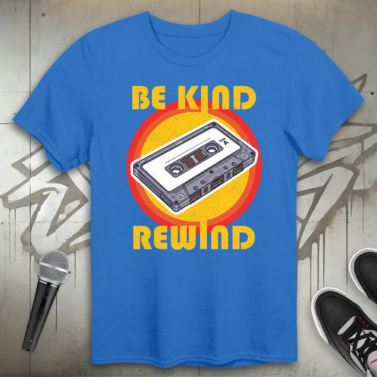 Be Kind Rewind T-Shirt