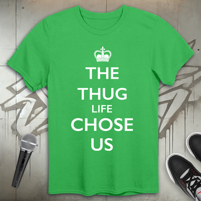 Chose Us T-Shirt