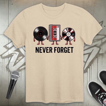 Never Forget T-Shirt