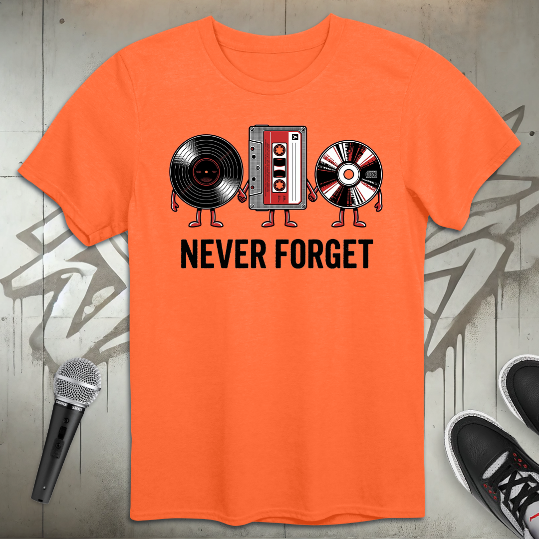 Never Forget T-Shirt
