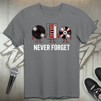 Never Forget T-Shirt
