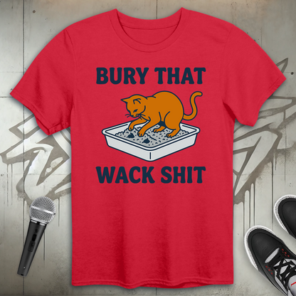 Bury That T-Shirt