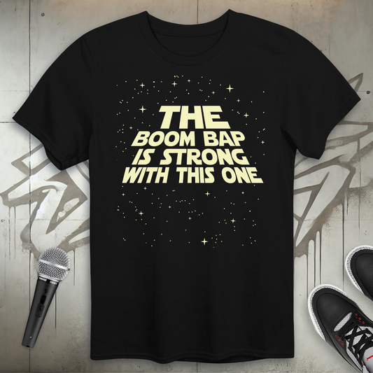 BoomBap Is Strong T-Shirt