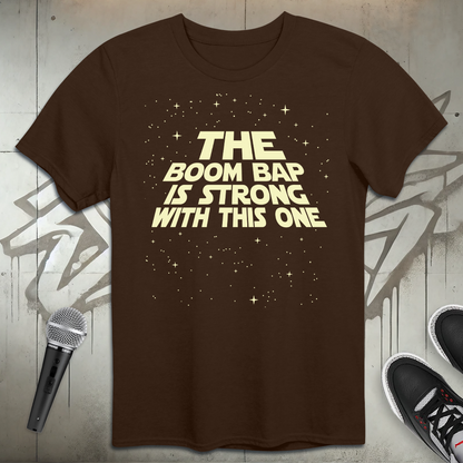 BoomBap Is Strong T-Shirt