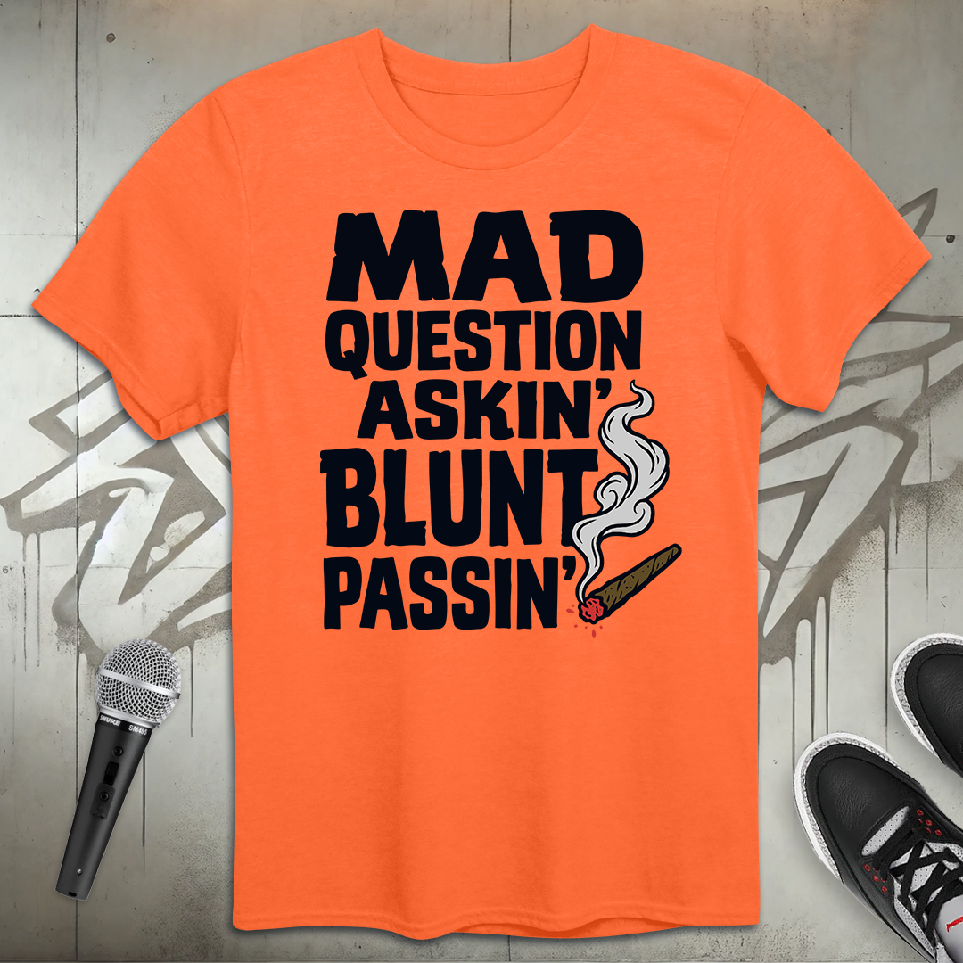 Mad Question Askin' T-Shirt
