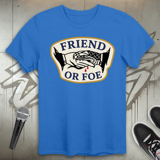Friend Or Foe T-Shirt