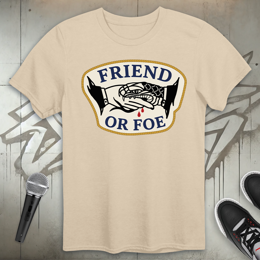 Friend Or Foe T-Shirt