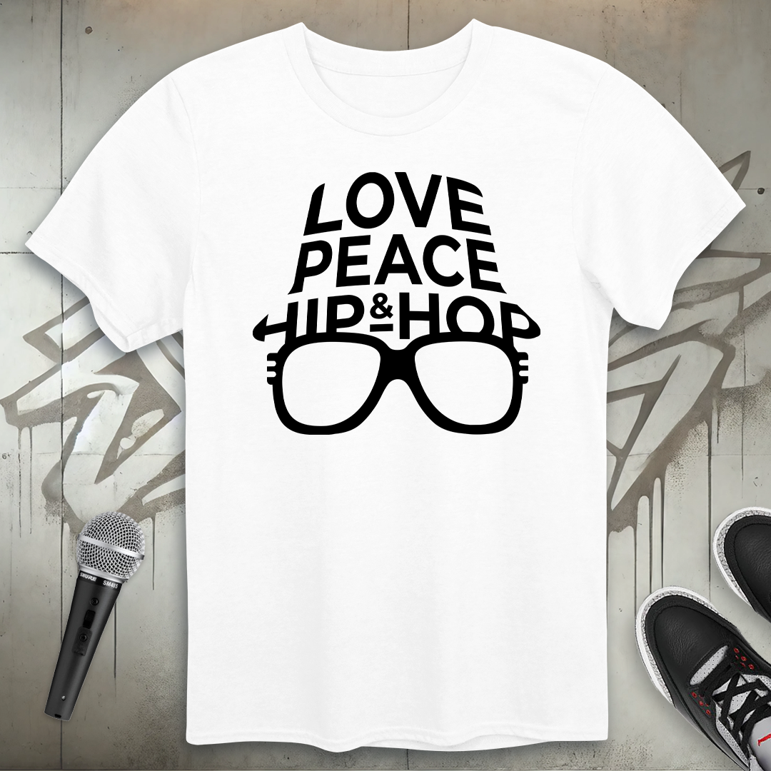 Love Peace & Hip-Hop T-Shirt