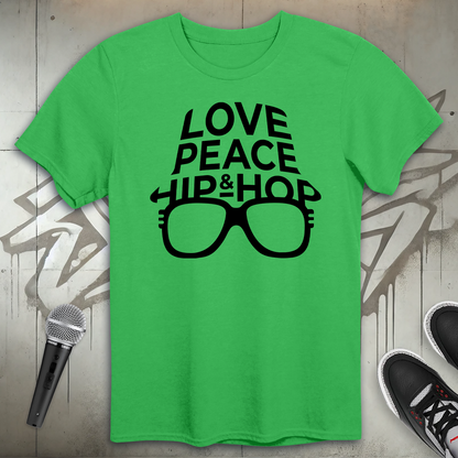 Love Peace & Hip-Hop T-Shirt