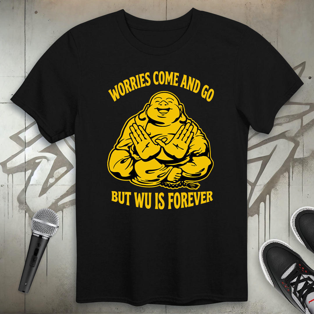 Worries Come And Go T-Shirt