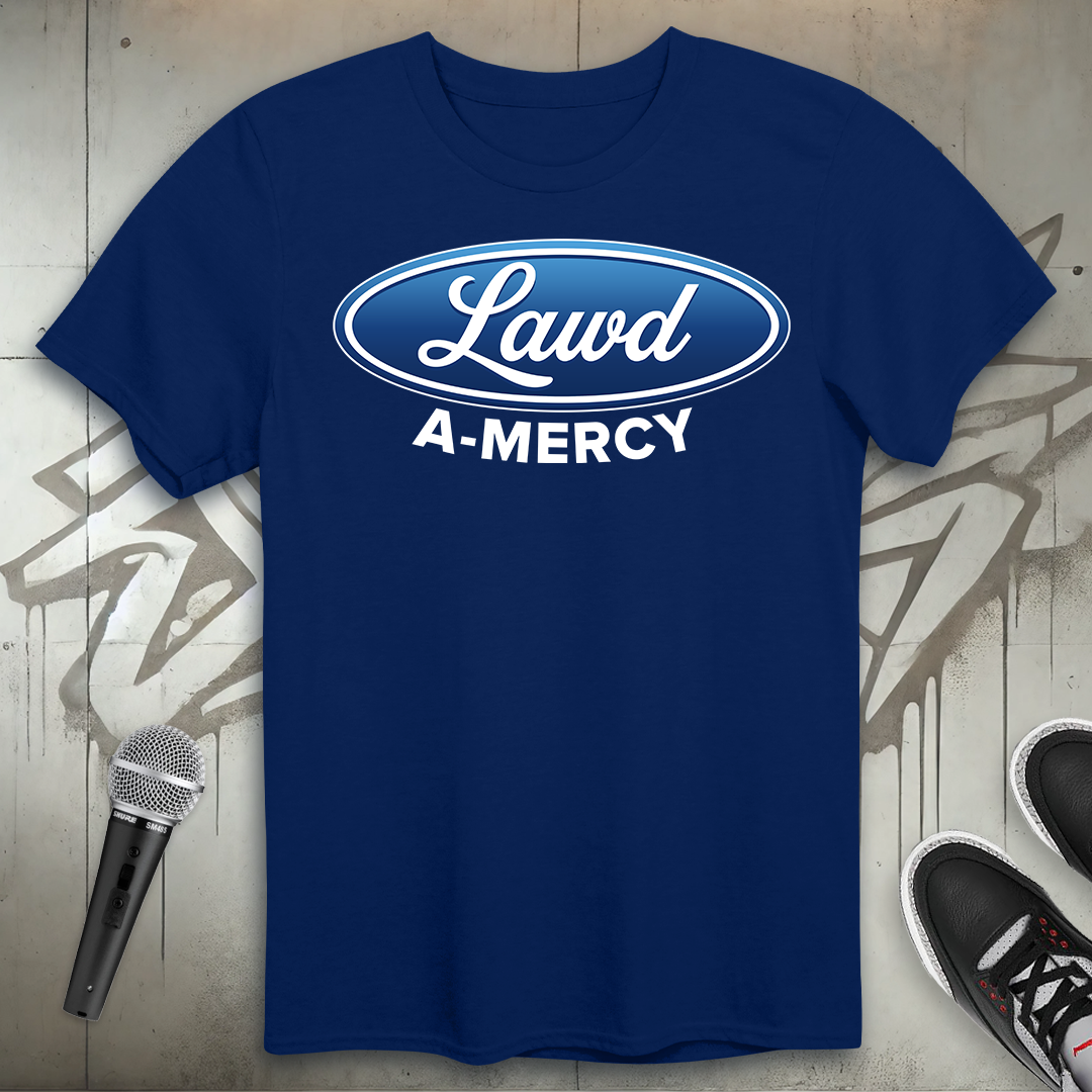Lawd A Mercy T-Shirt