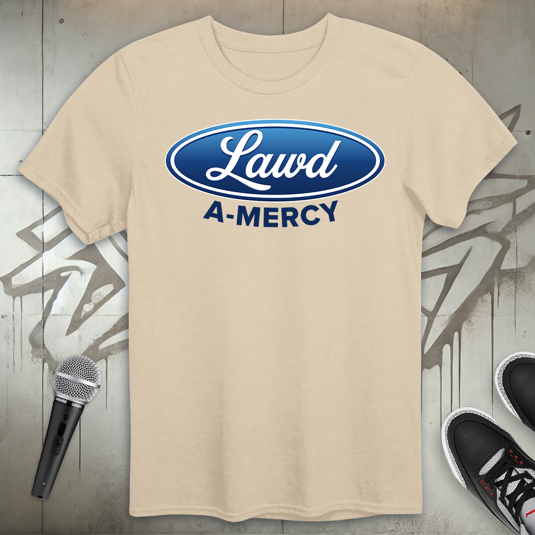 Lawd A Mercy T-Shirt