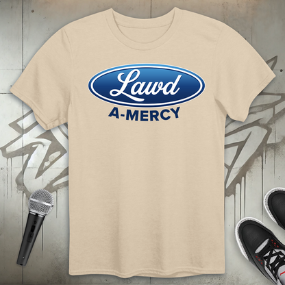 Lawd A Mercy T-Shirt