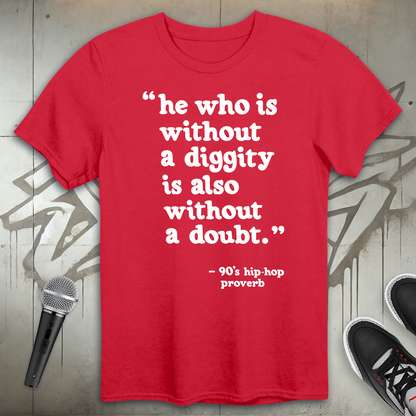 Diggity T-Shirt