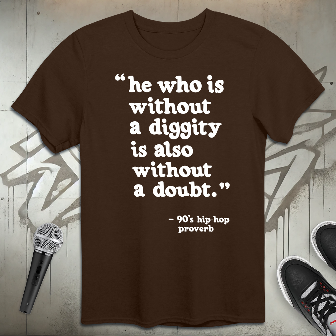 Diggity T-Shirt