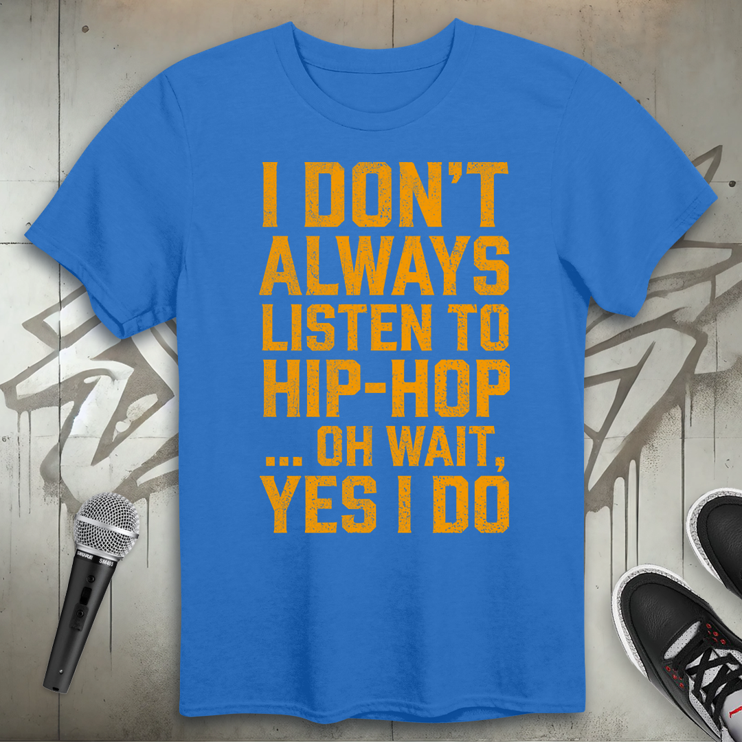 Oh Wait T-Shirt