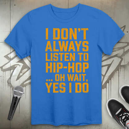 Oh Wait T-Shirt