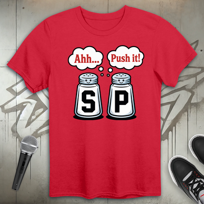 Push It T-Shirt