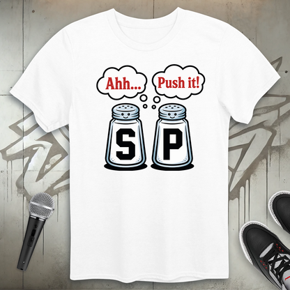 Push It T-Shirt