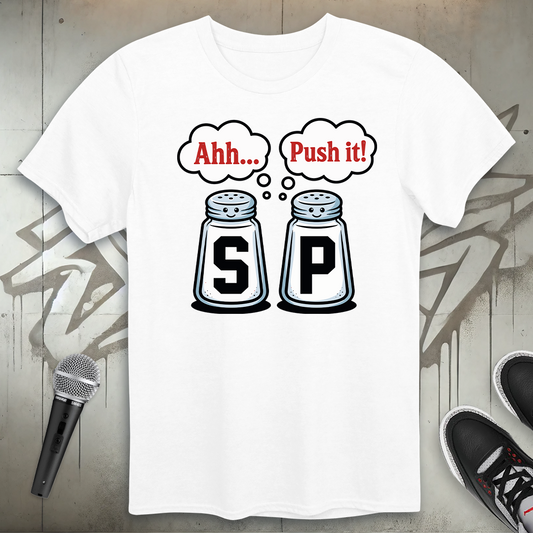 Push It T-Shirt