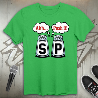 Push It T-Shirt