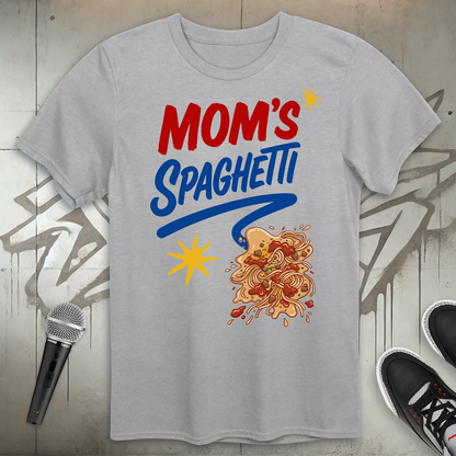 Mom's Spaghetti T-Shirt