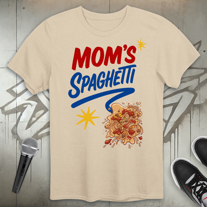 Mom's Spaghetti T-Shirt