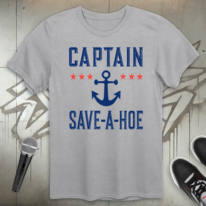 Captain Save-A-Hoe T-Shirt