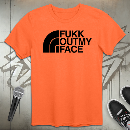 Fukk Outma Face T-Shirt