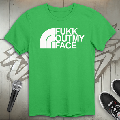 Fukk Outma Face T-Shirt