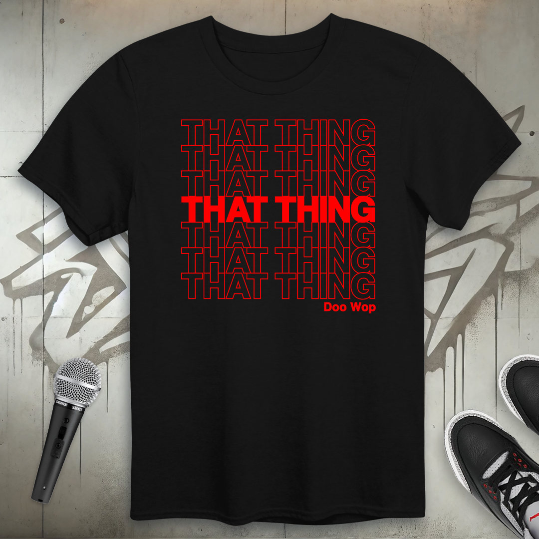 That Thing T-Shirt