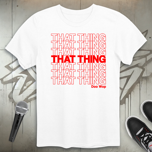 That Thing T-Shirt