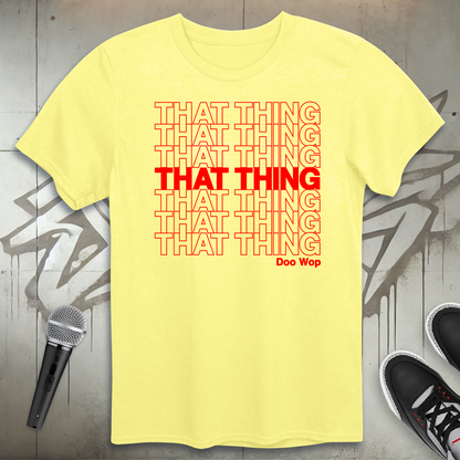 That Thing T-Shirt